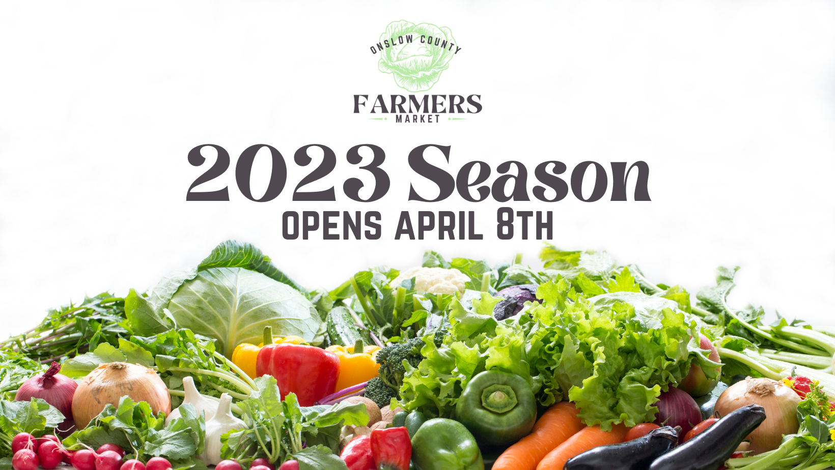 Onslow County Farmers Market 2023 Season opens April 8